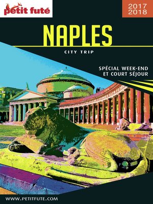 cover image of Naples City Trip 2017/2018 City trip Petit Futé